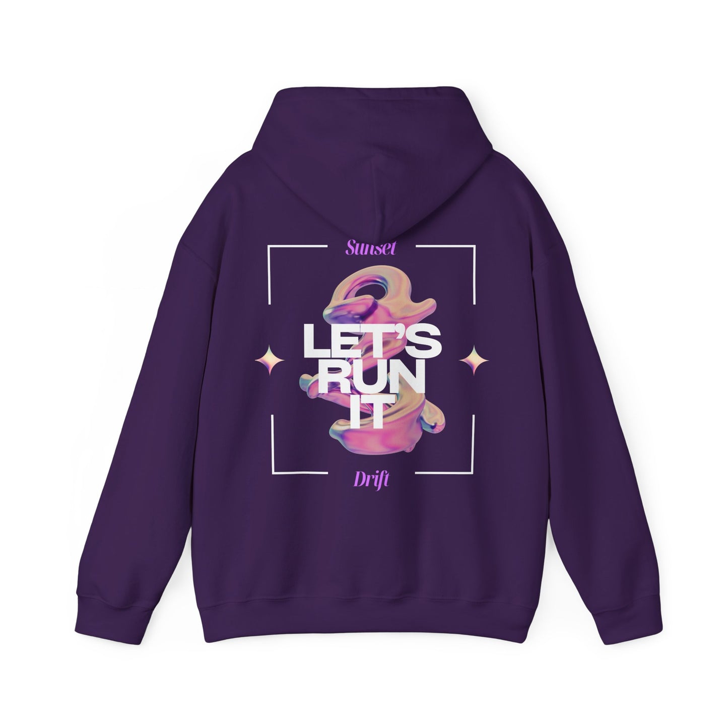 Sunset Drift Lets Run It Hoodie
